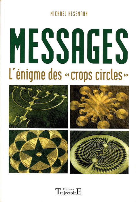 Messages, l'énigme des «crop circles»